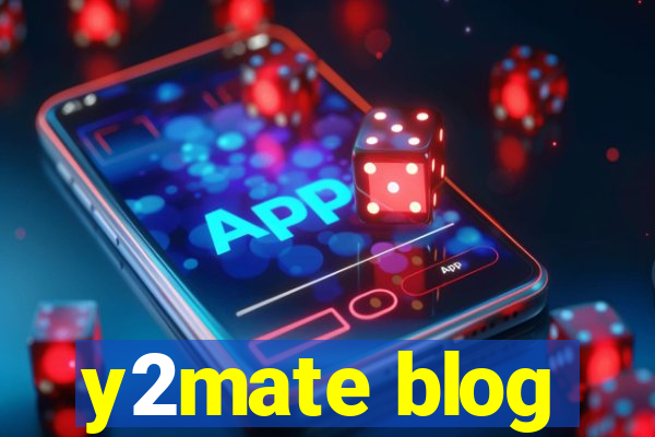 y2mate blog